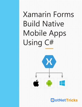 Mastering Xamarin Forms - Build Native Mobile Apps