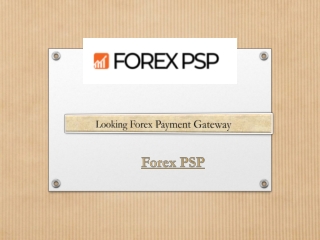 Looking Forex Payment Gateway