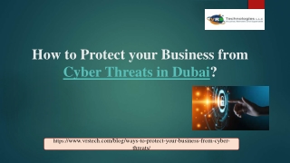 What are Step to Protect Businesses from Cyber Security Dubai?