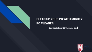 Clean Up Your PC With Mighty PC Cleaner
