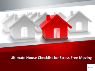 Ultimate House Checklist for Stress Free Moving