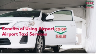 Benefits of using Airport Edmonton Airport Taxi Services
