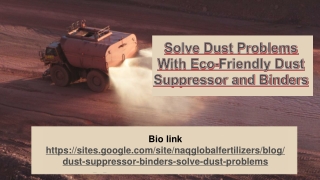 Solve Dusting With Dust Suppressor and Binders