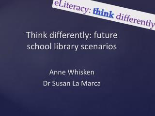 eLiteracy : think differently