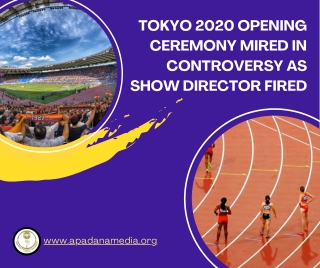 Tokyo 2020 Opening Ceremony mired in controversy, Michigan News Agency in Battle Creek