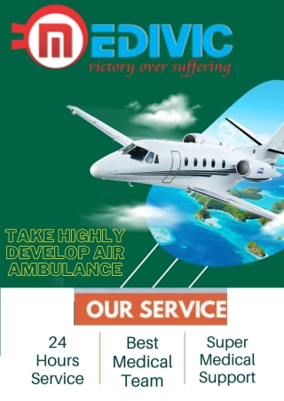 Get the Perfect Air Ambulance Services in Gaya by Medivic Aviation at Low Cost