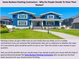 Santa Barbara Painting Contractors - Why Do People Decide To Paint Their Homes?