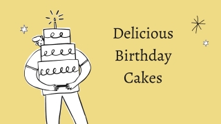Delicious Birthday Cakes