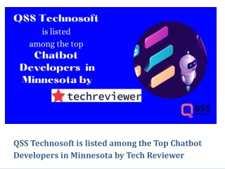 QSS Technosoft is Listed as a Top Chatbot Developers in Minnesota