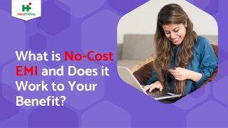 What is No-Cost EMI and Does it Work to Your Benefit