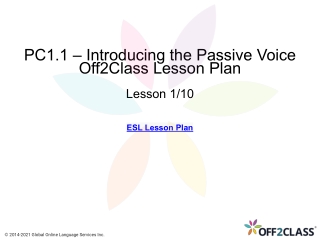 Off2Class ESL Lesson Plan - Introducing the Passive Voice