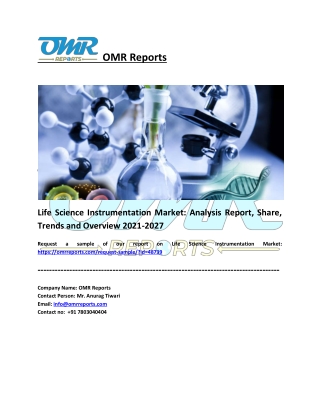 Life Science Instrumentation Market Size, Share, Industry Growth, Report 2027