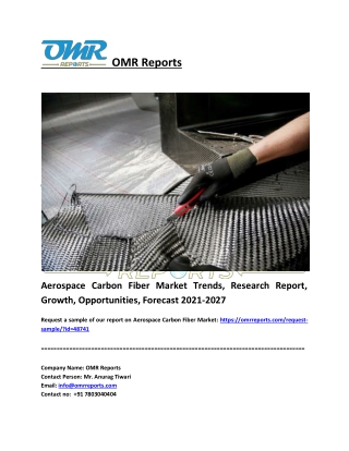 Aerospace Carbon Fiber Market Size, Share, Industry Growth, Report 2027