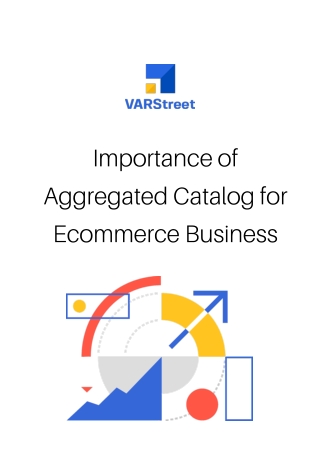 Importance of Aggregated Catalog for Ecommerce Business