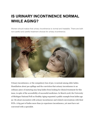 IS URINARY INCONTINENCE NORMAL WHILE AGING
