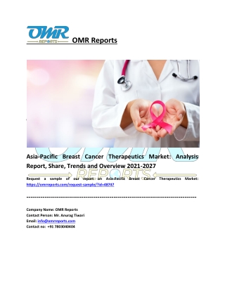 Asia-Pacific Breast Cancer Therapeutics Market Analysis and Report 2021-2027