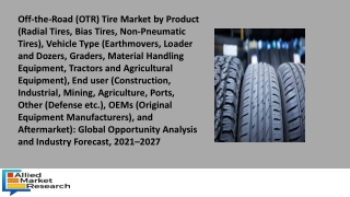 Off-the-Road (OTR) Tire Market