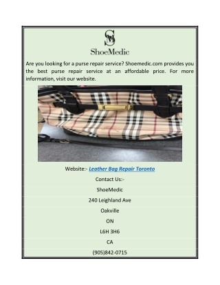 Leather Bag Repair Toronto | Shoemedic.com