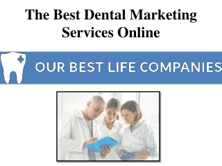 The Best Dental Marketing Services Online