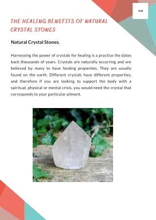 The Healing Benefits Of Natural Crystal Stones...