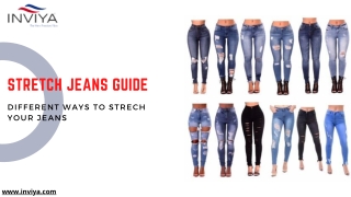 Different Ways to Strech Your Jeans