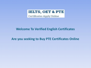 Are you seeking to Buy PTE Certificates Online