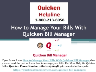 Call 1-800-213-6058 - How to Manage Your Bills With Quicken Bill Manager