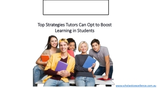 Top Strategies Tutors Can Opt to Boost Learning in Students