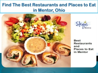Find The Best Restaurants and Places to Eat in Mentor, Ohio