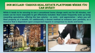 Don McClain- Various real estate platforms where you can invest