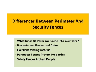 Differences Between Perimeter And Security Fences