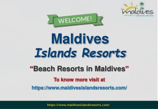 Beach Resorts in Maldives