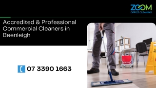 Accredited & Professional Commercial Cleaners in Beenleigh and Acacia Ridge