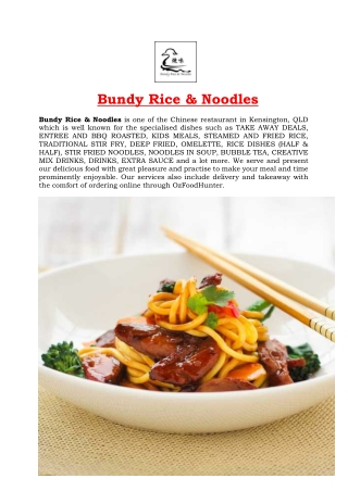 5% Off - Bundy Rice & Noodles Kensington Chinese Menu, QLD