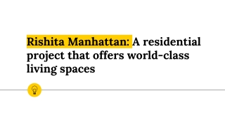 Rishita Manhattan_ A residential project that offers world-class living spaces
