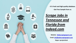 Scrape Jobs in Tennessee and Florida from Indeed.com
