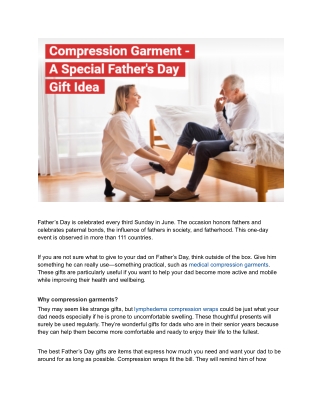 Lymphedema Compression Wraps a Perfect Father's Day Gift