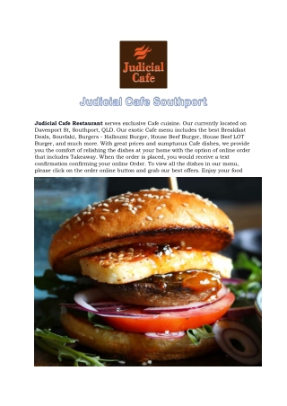 Judicial Cafe Southport