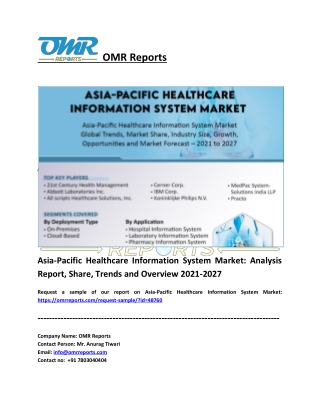 Asia-Pacific Healthcare Information System Market Size, Share and Report 2027