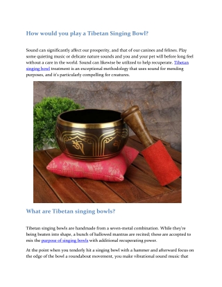 How do you play a Tibetan Singing Bowl
