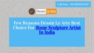 Few Reasons Dessin Le Arte Best Choice For Stone Sculpture Artist In India