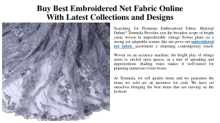Buy Best Embroidered Net Fabric Online With Latest Collections and Designs