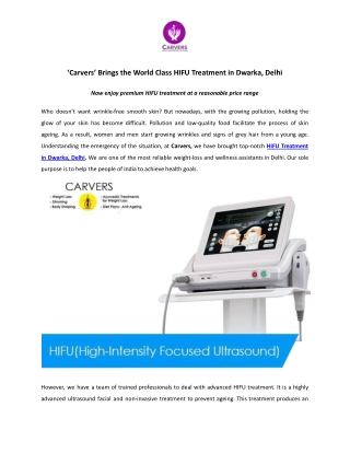‘Carvers’ Brings the World Class HIFU Treatment in Dwarka, Delhi.docx
