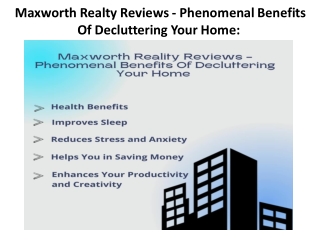 Maxworth Realty Reviews - Phenomenal Benefits Of Decluttering Your Home