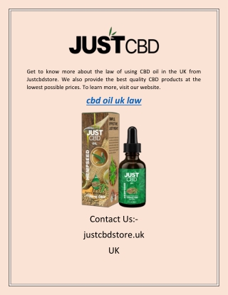 cbd oil uk law|Justcbdstore.uk