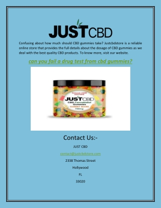 Can You Fail a Drug Test From Cbd Gummies?  | Justcbdstore.com