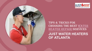 Tips & Tricks For Choosing The Best Water Heater Repair Services