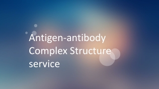 Antigen-antibody Complex Structure service
