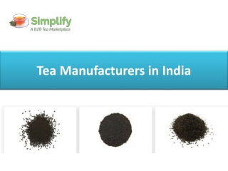 Tea Manufacturers in India