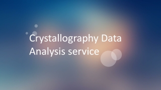 Crystallography Data Analysis service